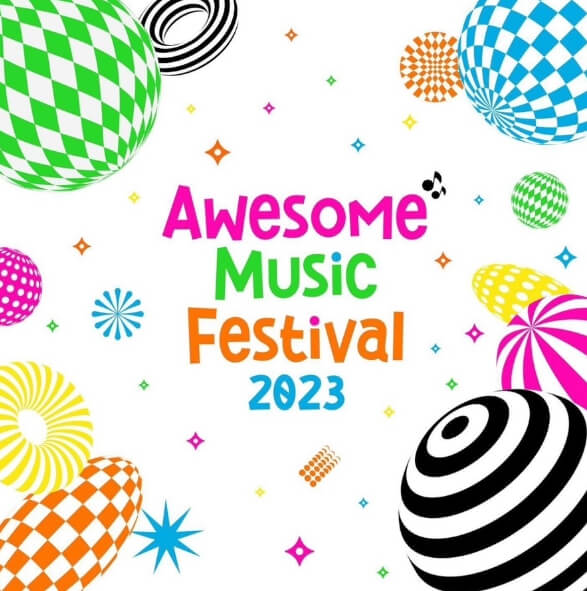 2023 AWESOME MUSIC FESTIVAL